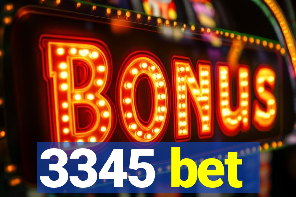 3345 bet